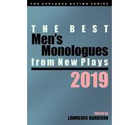 The Best Men's Monologues From New Plays, 2019