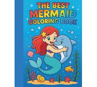 The Best Mermaid Coloring Book
