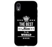The Best Mom In The World Mother's Day for Mum Mother Moms Coque pour iPhone XR