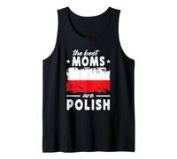 The Best Moms are Polish Mother's Day Poland Flag Débardeur