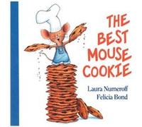 The Best Mouse Cookie by Laura Numeroff Laura Joffe Numeroff (Auteur)