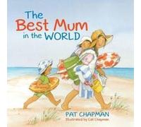 The Best Mum in the World - [Livre en VO] Patricia Chapman (Auteur)