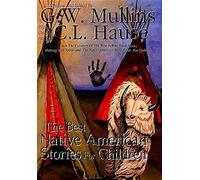 The Best Native American Stories For Children