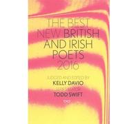 The Best New British And Irish Poets 2016