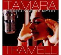 Tramell, Tamara - The Best Night of My Life