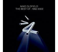 Mike Oldfield - The best of : 1992-2003
