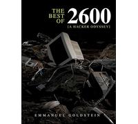The Best of 2600: A Hacker Odyssey