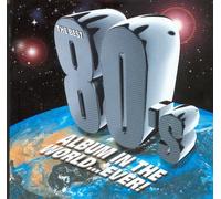 The Best Of 80's Album In The World ...Ever!