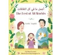 The Best of All Words (Arabic-English): أجمل ما في كل الثقافات