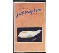 The Best of Anugama: Just Being Here [Import]