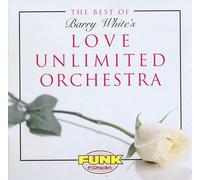 Love Unlimited Orchestra - Best of B.White's Love..
