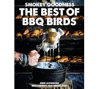 The best of BBQ birds