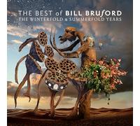 Best of Bill Bruford-The Winterfold & Summerfold Years