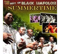 The Best of Black Umfolosi: Summertime