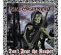 The Best of Blue ™yster Cult: Don't Fear the Reaper by Blue Oyster Cult NEUF