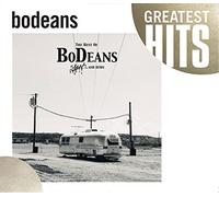 The Best of BoDeans: Slash and Burn