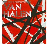 The Best Of Both Worlds Van Halen (Interprète) https://www.fnac.com/a1597415/Van-Halen-Very-best-of-CD-album?oref=f8fb0e88-8a03-1bb4-e05b-55c10f056949