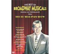 The Best Of Broadway Musicals - Original Cast Performances From The Ed Sullivan Show
