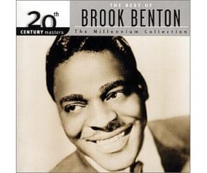 The Best of Brook Benton: 20th Century Masters - The Millennium Collection by Brook Benton (2000-08-29)