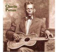 The Best Of Charlie Patton