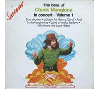 The Best Of Chuck Mangione (In Concert - Volume 1) [Vinyl LP]