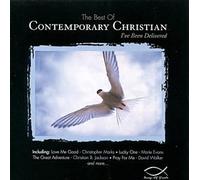 The Best Of Contemporary Christian: I've Been Delivered