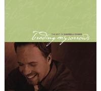 The Best of Darrell Evans-Trading My Sorrows (US [Import]