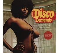 The Best Of Disco Demands (A Special Collection Of Rare 1970s Dance Music)