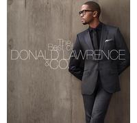The Best of DONALD LAWRENCE & CO. by Donald Lawrence & Co. [Audio CD] NEUF