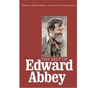 The Best Of Edward Abbey