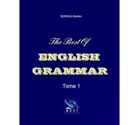 The Best of English Grammar Tome 1