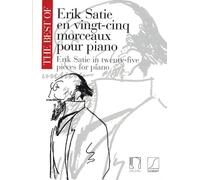 The Best of Erik Satie:25 Pieces for Piano