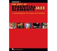 The Best Of Essential Elements For Jazz Ensemble