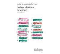 The Best Of Europe For Women - Choisir La Cause Des Femmes