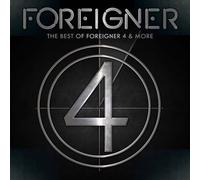 The Best Of Foreigner 4 & More