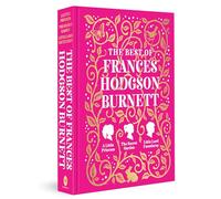 The Best of Frances Hodgson Burnett