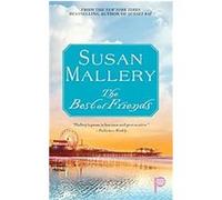The Best of Friends Susan Mallery (Auteur)