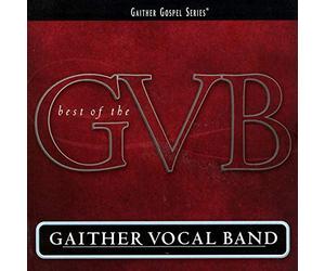 The Best of Gaither Vocal Band