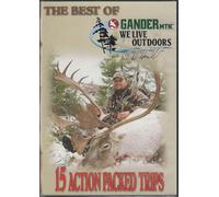 The Best of Gander Mountain's We Live Outdoors wit
