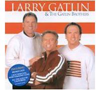 The Best of Gatlin Brothers