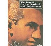 The Best of George Gershwin and Ira Gershwin