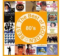 THE BEST of GOLDEN☆BEST~80's~
