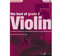 Le meilleur du violon Grade 5 – Pièces choisies par les jurys – Avec piano