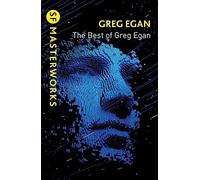 The Best of Greg Egan