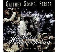 Bill Gaither & Gloria - Vol. 1-Best of Homecoming