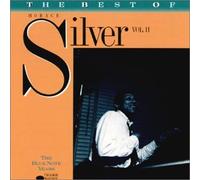 The Best Of Horace Silver Vol.2: The Blue Note Years