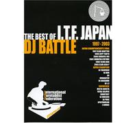 THE BEST OF I.T.F.JAPAN-DJ BATTLE- [DVD]