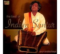Tarun Bhattacharya - Tarun Bhattacharya : The Best of Indian Santur [Import]