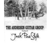 [(The Best of Jack Pine Style)] [Author: Andresen Guitar Group] published on (October, 2010)