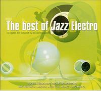 Atoll – Compilation – Best of Jazz Electro
